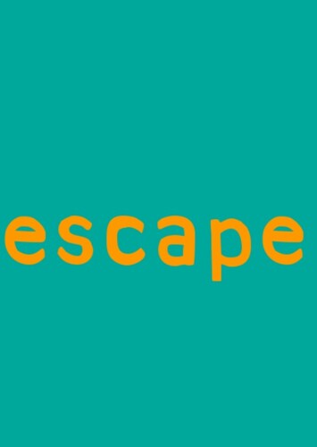 Escape