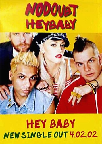 Hey Baby (ft. Bounty Killer) - No Doubt