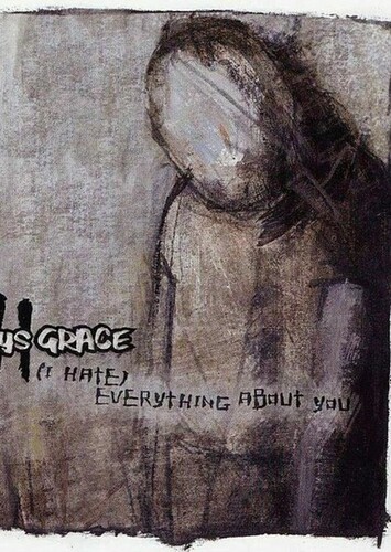 I Hate Everything About You - Three Days Grace