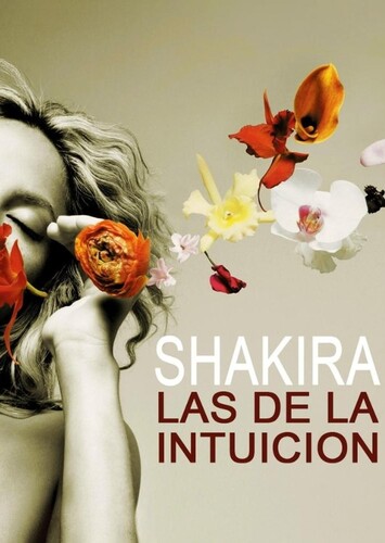 Las de la Intuicion - Shakira