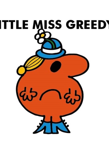 Little miss greedy