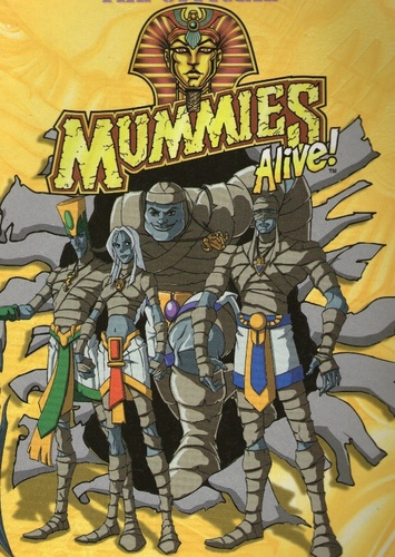 Mummies Alive!
