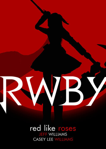 Red Like Roses (Red Trailer) - RWBY