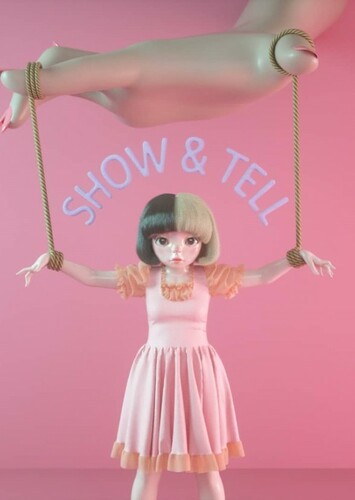 Show & Tell - Melanie Martinez