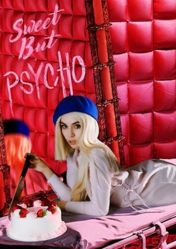 Sweet But Psycho- Ava Max
