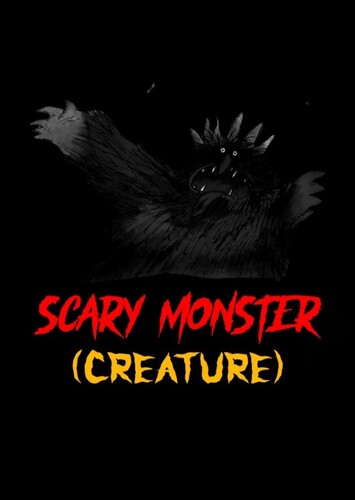 The Scary Monster (Creature)