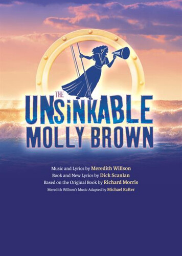 The Unsinkable Molly Brown
