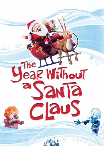 The Year Without a Santa Claus