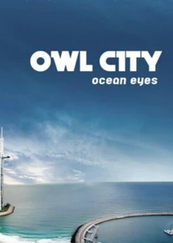Tidal Wave - Owl City