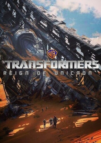 Transformers 6: Reign of Unicron