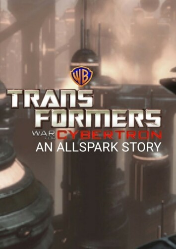 Transformers War for cybertron An Allspark Story