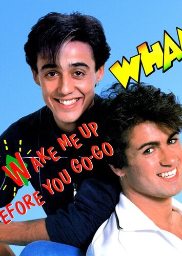 Wake Me Up Before You Go-Go - Wham!