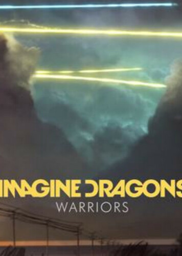 Warriors - Imagine Dragons