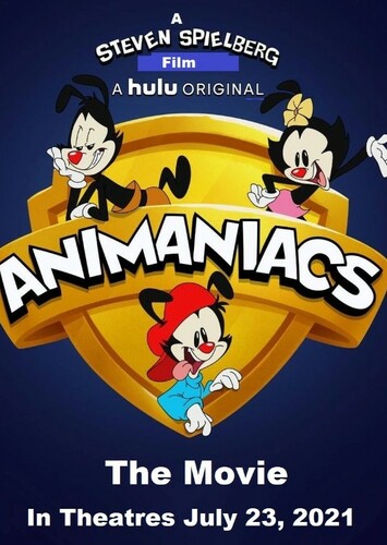 What if Animaniacs got their own official movie?