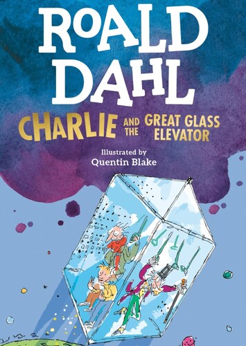 What if Charlie and the Great Glass Elevator was a Movie?