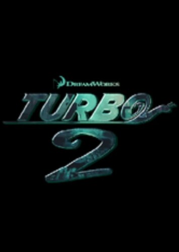 What if Turbo 2 Happened?