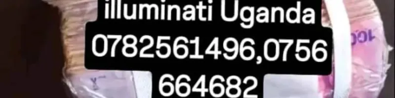 Real illuminati agent in Uganda 0782561496,0756664682's banner