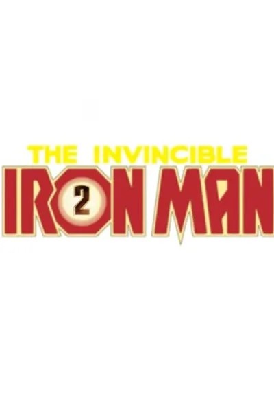 The Invincible Iron Man 2 (Phase 1)