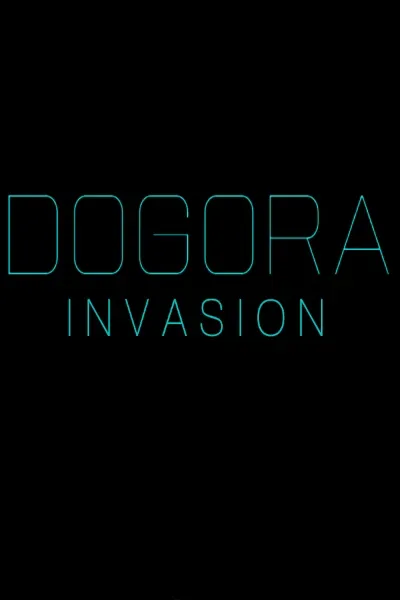 Dogora Invasion