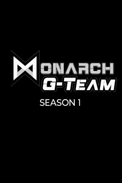 Monarch G-Team (Season 1)