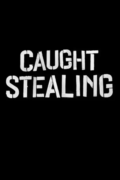 Caught Stealing photo
