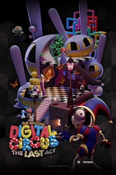 The Amazing Digital Circus: The Last Act