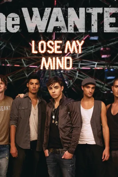 Lose My Mind (The Wanted)