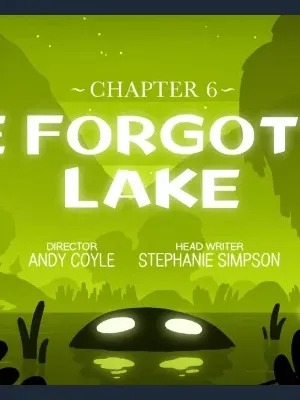 Chapter 6: The Forgotten Lake