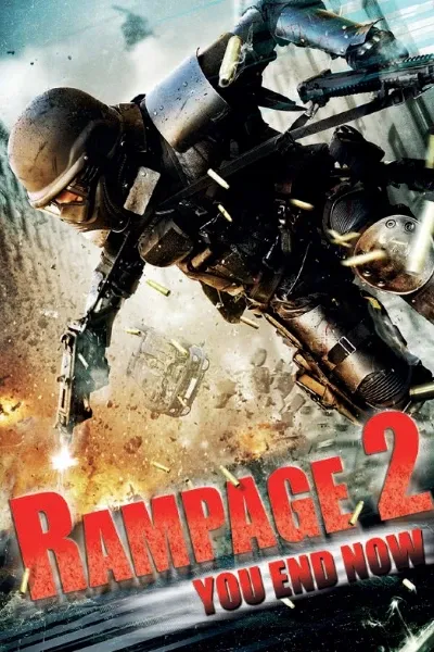 Rampage: Capital Punishment (2014)