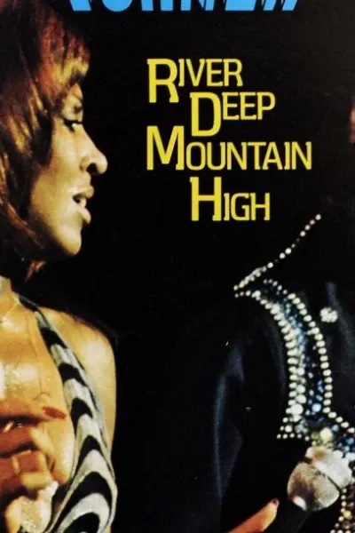 River Deep – Mountain High photo