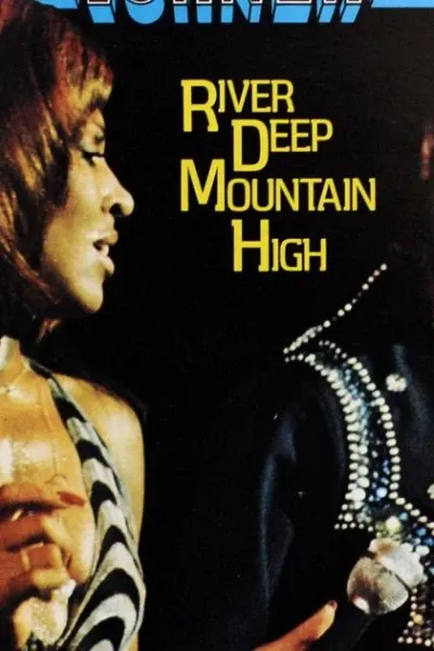 River Deep – Mountain High photo