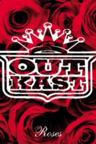 Roses (Outkast song)