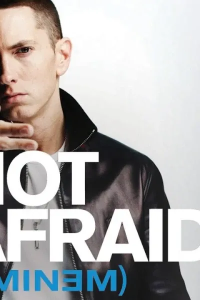 Not Afraid