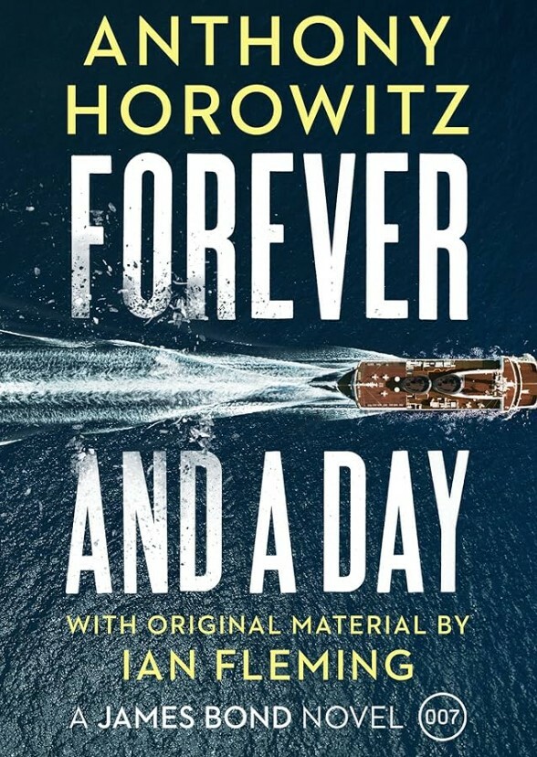 007 - Forever and a Day