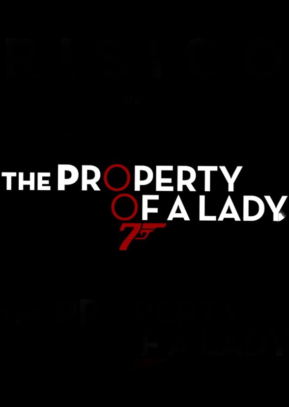007 Property of a Lady 
