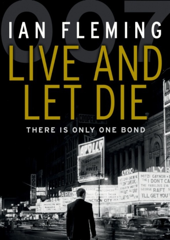 007 Saga : Live and Let Die