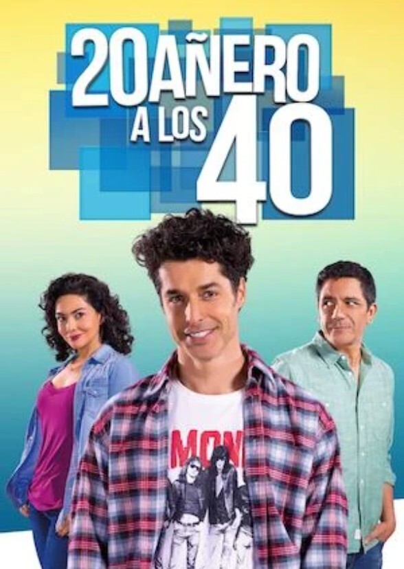 20añero a los 40 (México)