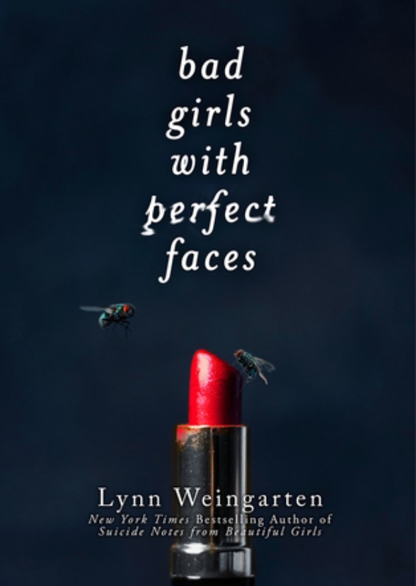 Bad Girls With Perfect Faces