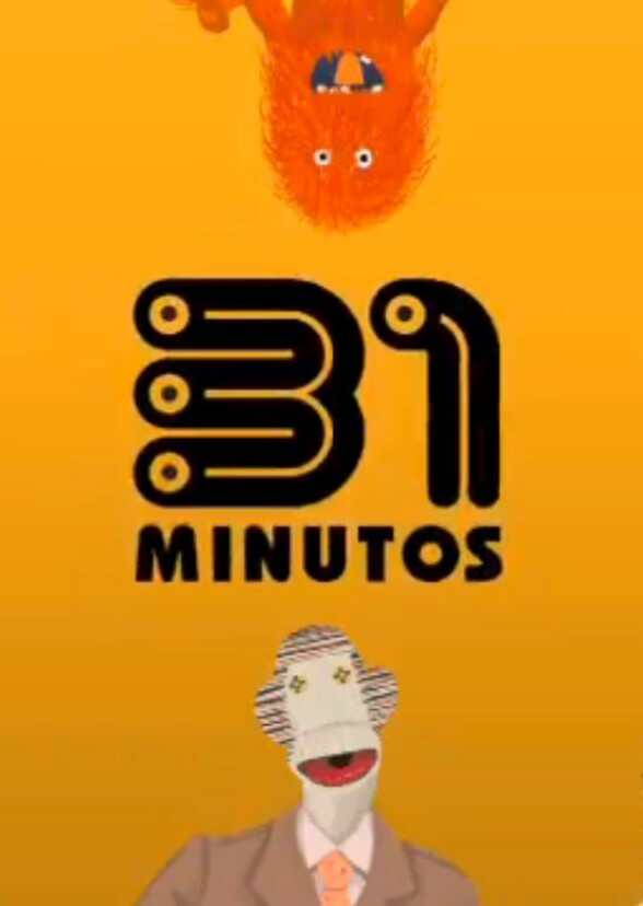 31 Minutos (American English Dub)