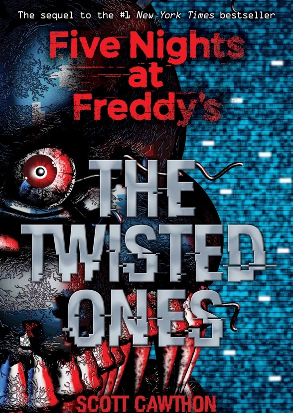 Five Nights at Freddy's: The Twisted Ones