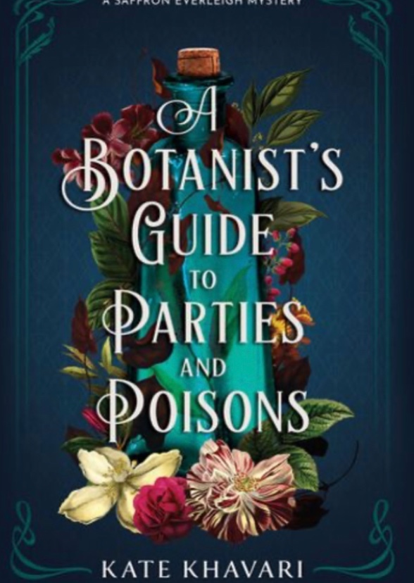 A Botanist’s Guide to Parties and Poisons