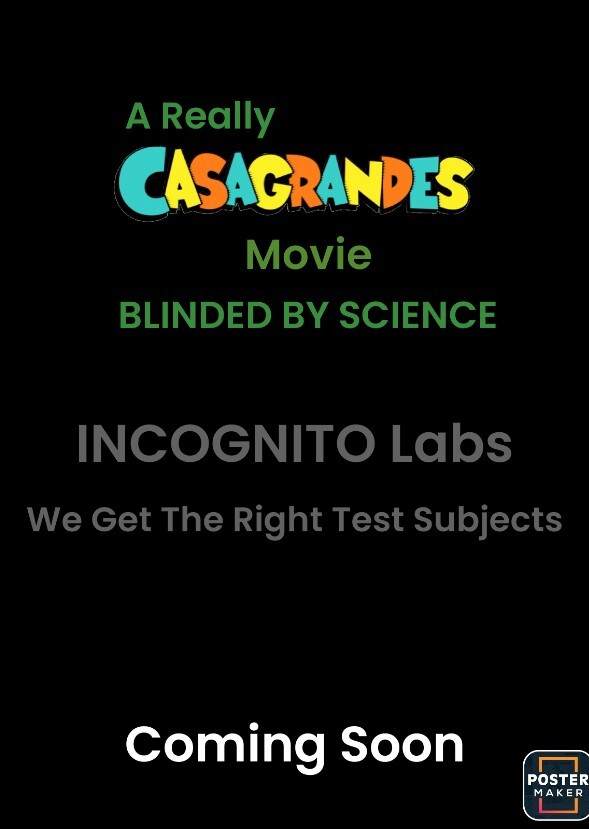A Casagrandes Movie: Blinded By Science