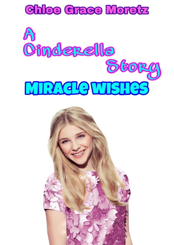 A Cinderella Story Miracle Wishes