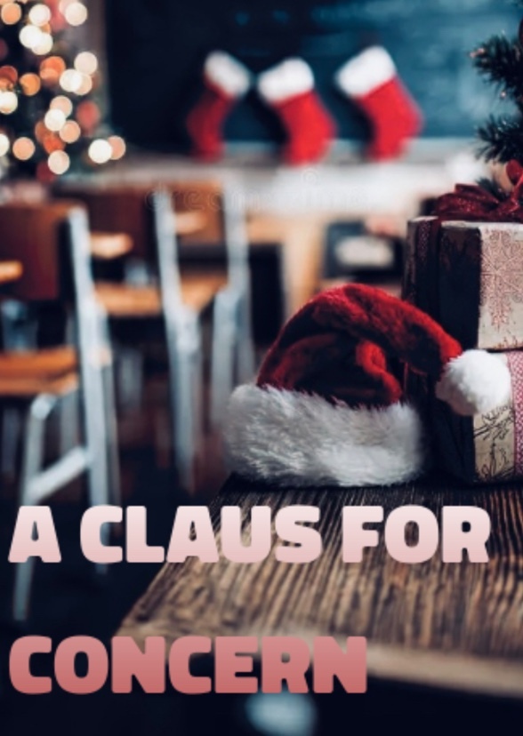 A Claus for Concern