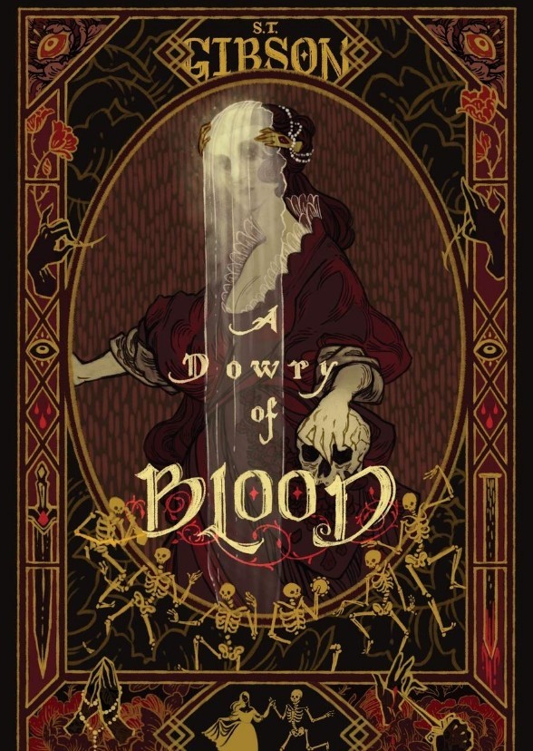 A Dowry of Blood