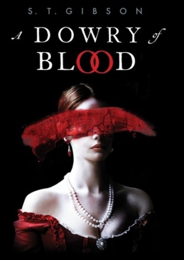 A Dowry of Blood