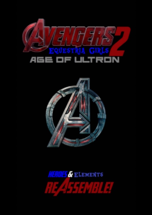 Avengers and Equestria Girls 2: Age of Ultron