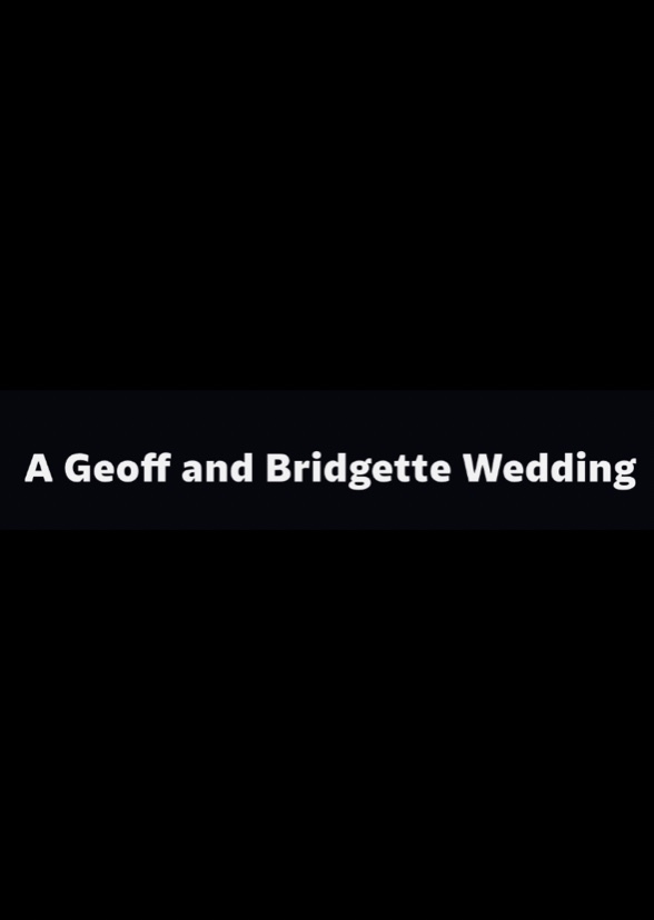 A Geoff and Bridgette wedding chapter 1