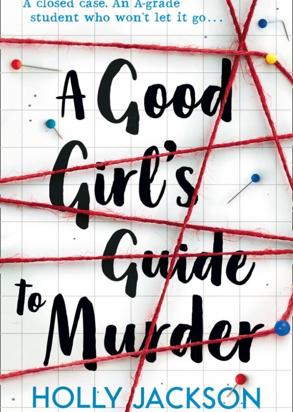 A Good Girl's Guide to Murder 