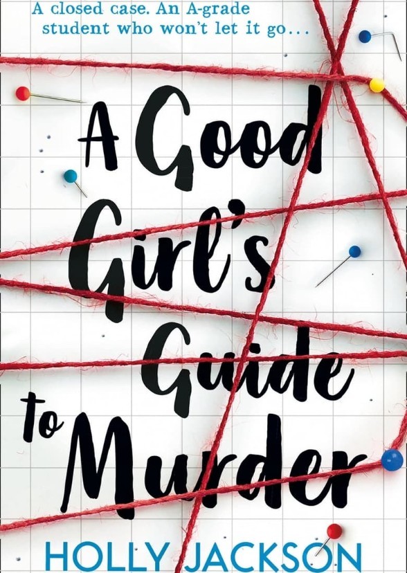 A Good Girl's Guide To Murder
